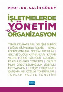 İşletmelerde Yönetim ve Organizasyon Salih Güney