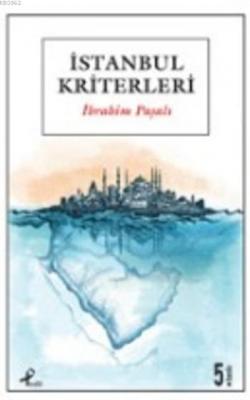 İstanbul Kriterleri İbrahim Paşalı