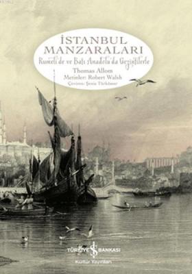 İstanbul Manzaraları Thomas Allom