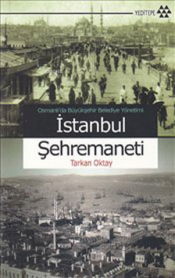 İstanbul Şehremaneti Tarkan Oktay