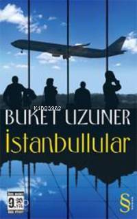 İstanbullular (Cep Boy) Buket Uzuner