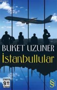 İstanbullular (Cep Boy) Buket Uzuner