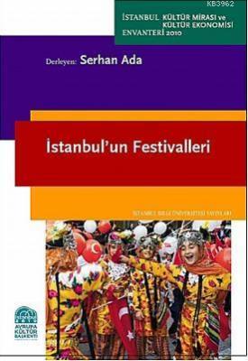 İstanbul'un Festivalleri Serhan Ada