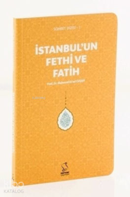 İstanbul'un Fethi ve Fatih (Cep Boy) Mahmud Esad Coşan