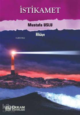 İstikamet Mustafa Uslu