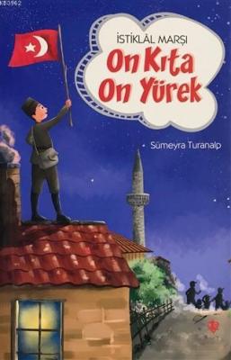 İstiklal Marşı - On Kıta On Yürek Sümeyra Turanalp