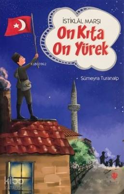 İstiklal Marşı - On Kıta On Yürek Sümeyra Turanalp