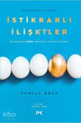 İstikrarlı İlişkiler Tobias Beck