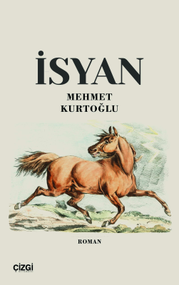 İsyan Mehmet Kurtoğlu