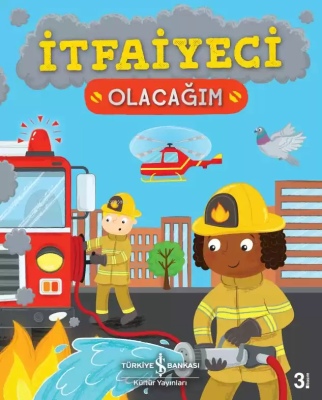 İtfaiyeci Olacağım Catherine Ard