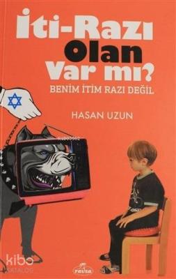 İti - Razı Olan Var mı? Hasan Uzun