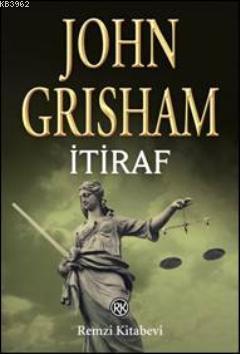 İtiraf John Grisham