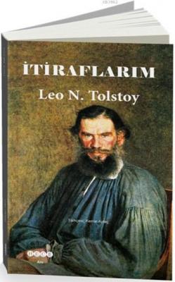 İtiraflarım Lev Nikolayeviç Tolstoy