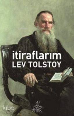 İtiraflarım Lev Nikolayeviç Tolstoy