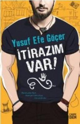 İtirazım Var! Yusuf Efe Göçer