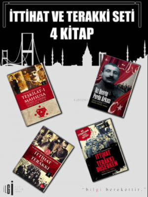 İttihat Ve Terakki Seti 4 Kitap Kolektif