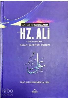 IV. Halife Hz. Ali (ra) Hayatı, Şahsiyeti ve Dönemi (Ciltli) Ali Muham