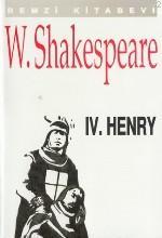 IV. Henryy William Shakespeare