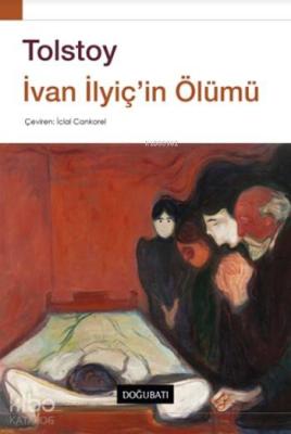 İvan İlyiç'in Ölümü Lev Nikolayeviç Tolstoy