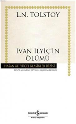 İvan İlyiç'in Ölümü Lev Nikolayeviç Tolstoy