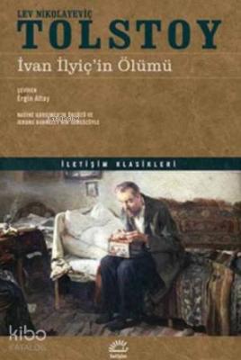 İvan İlyiç'in Ölümü Lev Nikolayeviç Tolstoy