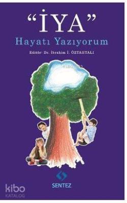 İYA Hayatı Yazıyorum Kolektif