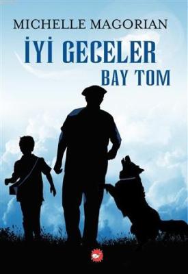 İyi Geceler Bay Tom Michelle Magorian