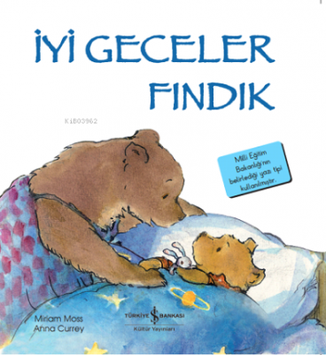 İyi Geceler Fındık İlk Okuma Kitaplarım Miriam Moss