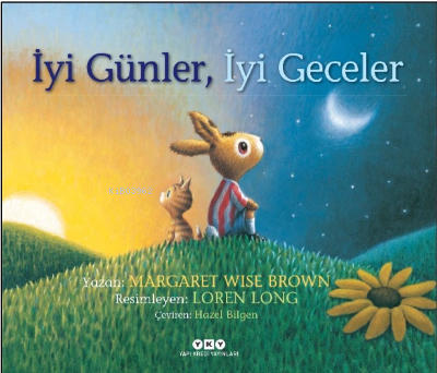 İyi Günler, İyi Geceler Margaret Wise Brown