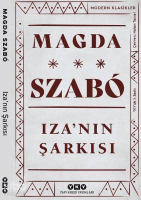 Iza'nın Şarkısı Magda Szabo