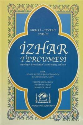 İzhar Tercümesi; Rehber-i İmtihan ve İhtaru'l Ahyar Mustafa Yavuz