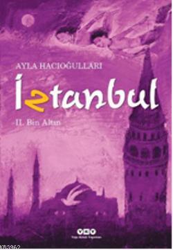 İztanbul II - Bin Altın Ayla Hacıoğlu