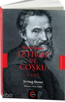 Iztırap Ve Coşku 1.Cilt Irving Stone