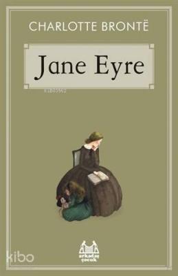 Jane Eyre Jane Eyre