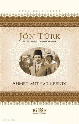 Jön Türk Ahmet Mithat Efendi