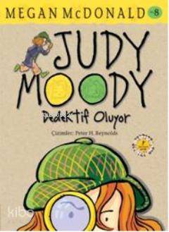 Judy Moody - Dedektif Oluyor Megan Mcdonald