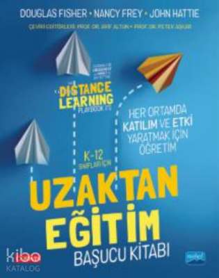 K-12 Sınıfları İçin Uzaktan Eğitim Kitabı Douglas Fisher