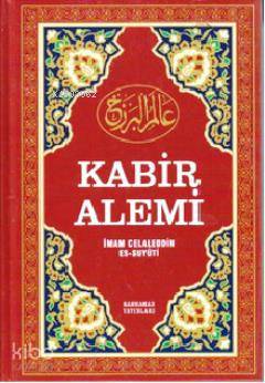 Kabir Alemi (Ciltli) İmam Celâleddin Es-Suyuti