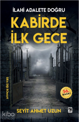 Kabirde İlk Gece Seyit Ahmet Uzun