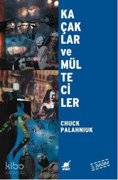 Kaçaklar ve Mülteciler Chuck Palahniuk