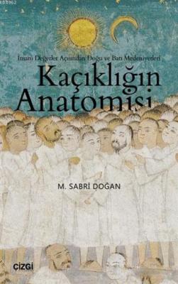 Kaçıklığın Anatomisi M. Sabri Doğan