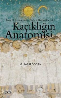 Kaçıklığın Anatomisi M. Sabri Doğan