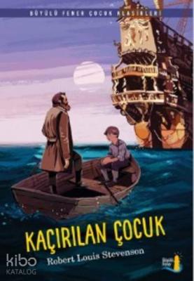 Kaçırılan Çocuk Robert Louis Stevenson