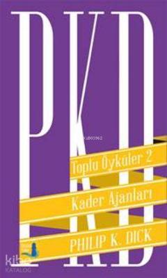 Kader Ajanları Philip K. Dick