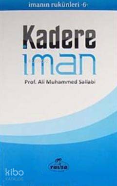 Kadere İman Ali Muhammed Sallabi