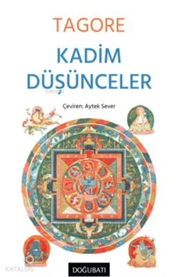 Kadim Düşünceler Rabindranath Tagore