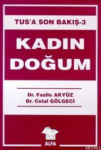 Kadın Doğum Fazile Akyüz