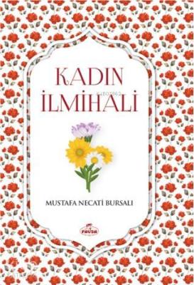 Kadın İlmihali Mustafa Necati Bursalı