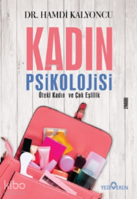 Kadın Psikolojisi Hamdi Kalyoncu