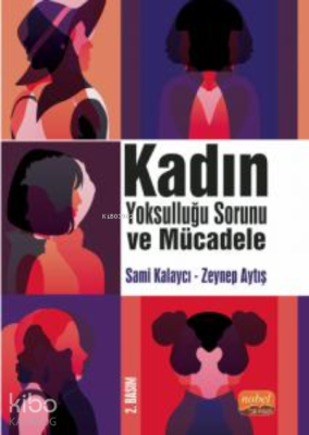 Kadın Yoksulluğu Sorunu Ve Mücadele Sami Kalaycı